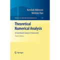 Theoretical Numerical Analysis: A Functional Analysis Framework