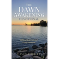The Dawn Awakening Devotional