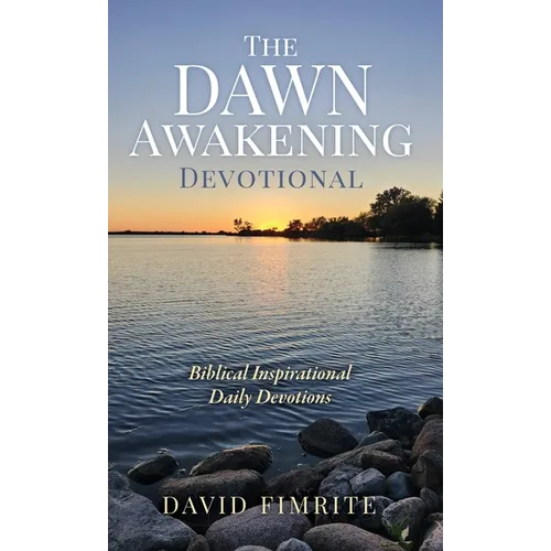 The Dawn Awakening Devotional