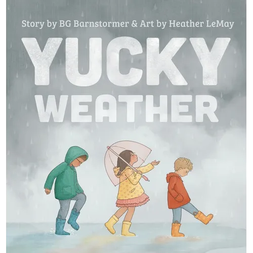 Yucky Weather