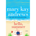 Hello, Summer