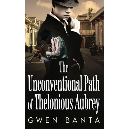 The Unconventional Path of Thelonious Aubrey