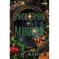 Once Upon A Mirror