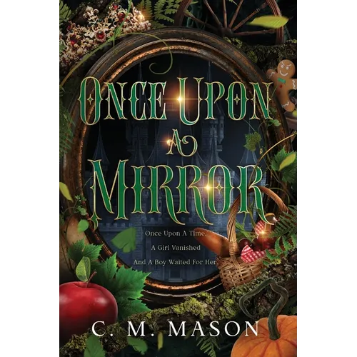 Once Upon A Mirror