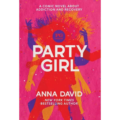 Party Girl: SECOND EDITION: The PG Version