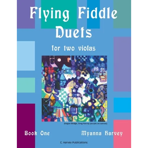Flying Fiddle Duets for Two Violas, Book One