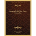 Campcraft ABC's For Camp Counselors