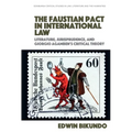 The Faustian Pact in International Law