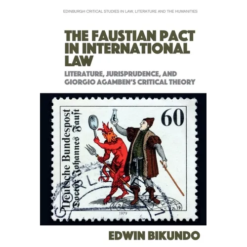 The Faustian Pact in International Law