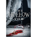 The Hollow Vow