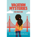Vacation Mysteries: The Magic Box