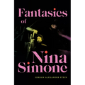 Fantasies of Nina Simone