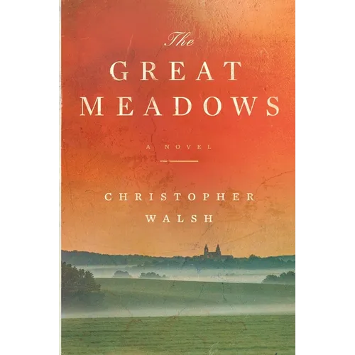 The Great Meadows