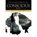 Conscious: Book One