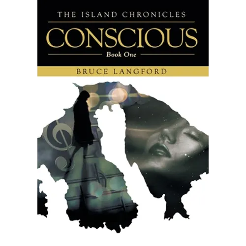 Conscious: Book One
