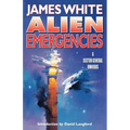 Alien Emergencies: A Sector General Omnibus