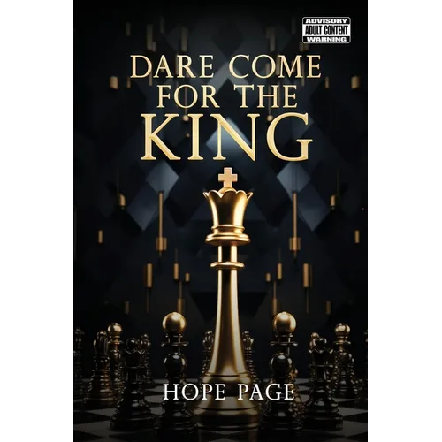 Dare Come for the King