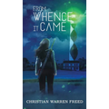 From Whence It Came: DESA Files #3
