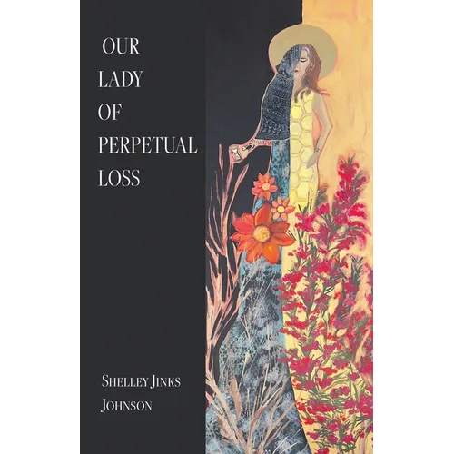 Our Lady of Perpetual Loss