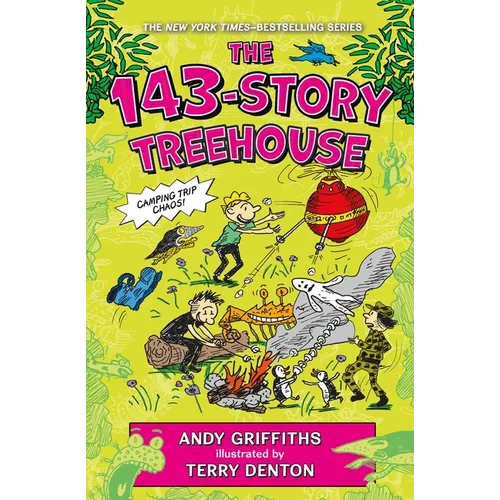 The 143-Story Treehouse: Camping Trip Chaos!