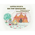 Little Puff's Big Top Adventure