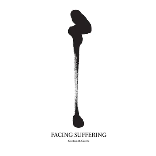 Facing Suffering