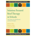 Solution-Focused Brief Therapy in Schools: A 360-Degree View of the Research and Practice Principles