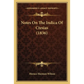 Notes On The Indica Of Ctesias (1836)