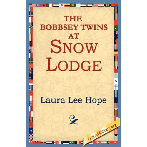 The Bobbsey Twins at Snow Lodge