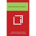 That Printer Of Udell's