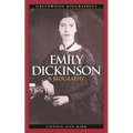 Emily Dickinson: A Biography
