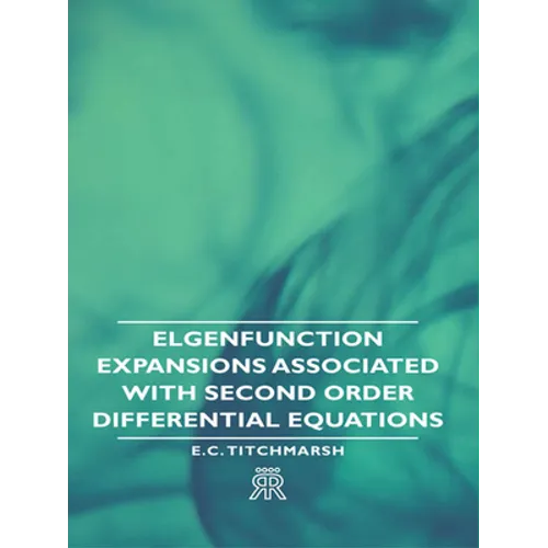 Elgenfunction Expansions Associated with Second Order Differential Equations