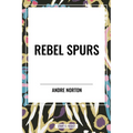 Rebel Spurs