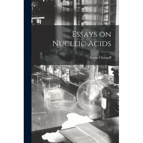 Essays on Nucleic Acids