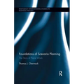 Foundations of Scenario Planning: The Story of Pierre Wack