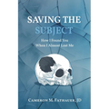 Saving the Subject: How I Found You When I Almost Lost Me