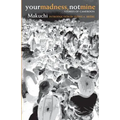 Your Madness, Not Mine: Stories of Cameroon