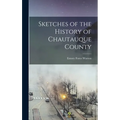 Sketches of the History of Chautauque County