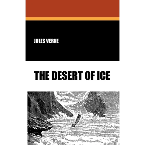 The Desert of Ice