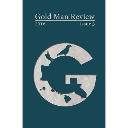 Gold Man Review Issue 5