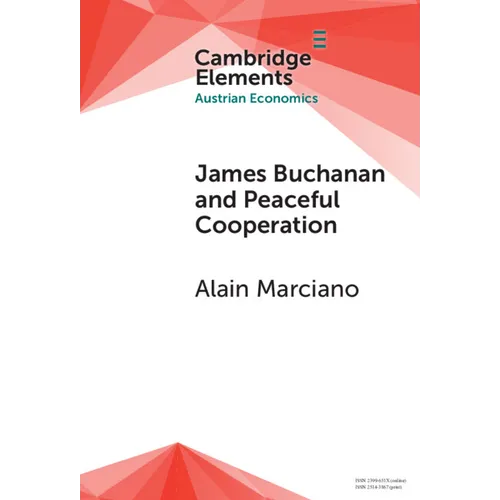 James Buchanan and Peaceful Cooperation