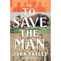 To Save the Man