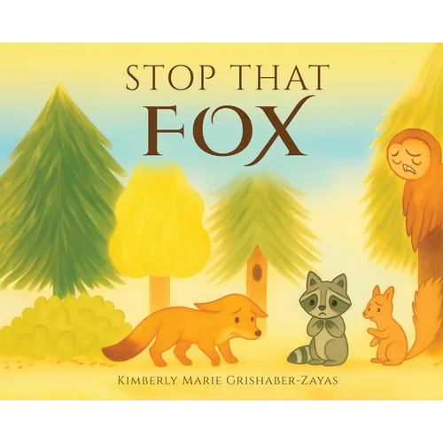Stop That Fox