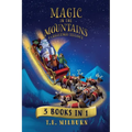 Magic In The Mountains: A Christmas Trilogy
