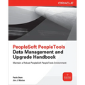 PeopleSoft Peopletools Data Management and Upgrade Handbook