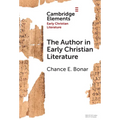 The Author in Early Christian Literature