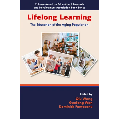 Lifelong Learning: The Education of the Aging Population
