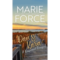 Dan & Kara: A Downeast Prequel