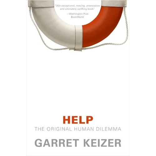 Help: The Original Human Dilemma