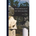 The Psychology of Socialism
